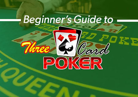 How to play 3-Card Poker